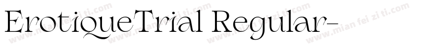 ErotiqueTrial Regular字体转换